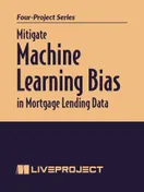 Mitigate Machine Learning Bias in Mortgage Lending Data