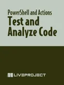Test and Analyze Code