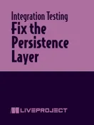 Fix the Persistence Layer