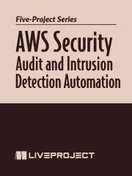 AWS Security: Audit and Intrusion Detection Automation