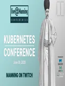 Kubernetes Conference live@Manning
