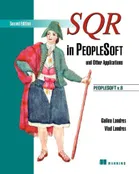 SQR in PeopleSoft and Other Applications, Second Edition