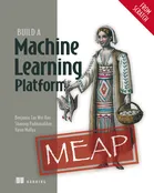 Build a Machine Learning Platform (From Scratch)