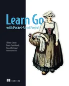 Learn Go with Pocket-Sized Projects 