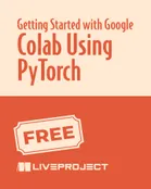 Getting Started with Google Colab Using PyTorch