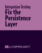 Fix the Persistence Layer