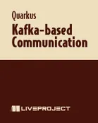 Kafka-based Communication