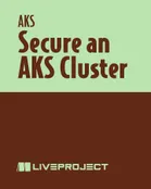 Secure an AKS Cluster