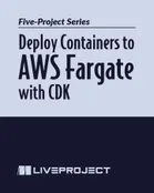 Deploy Containers to AWS Fargate with CDK