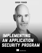 Implementing an Application Security Program