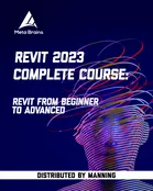 Revit 2023 Complete Course: Revit from beginner to advanced