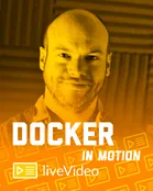 Docker in Motion