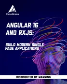 Angular 16 and RxJS: Build modern Single Page Applications
