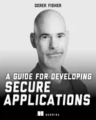 A Guide for Developing Secure Applications