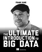 The Ultimate Introduction to Big Data