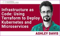 Infrastructure as Code: Using Terraform to deploy Kubernetes and microservices