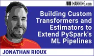 Building Custom Transformers and Estimators to Extend PySpark's ML Pipelines