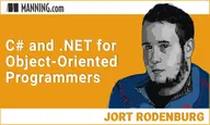 C# and .NET for Object-Oriented Programmers