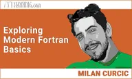 Exploring Modern Fortran Basics