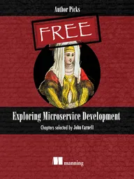 Exploring Microservice Development