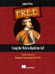 Using the Web to Build the IoT
