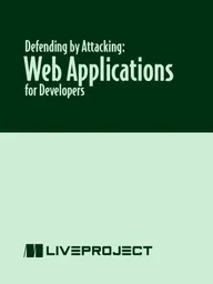 Defending by Attacking: Web Applications for Developers