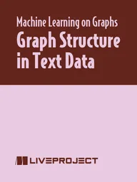 Graph Structure in Text Data