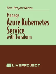 Manage Azure Kubernetes Service with Terraform