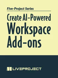 Create AI-Powered Workspace Add-ons