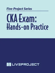 CKA Exam: Hands-on Practice