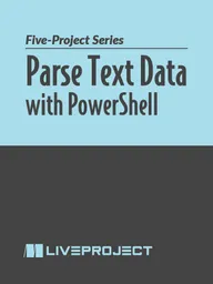 Parse Text Data with PowerShell