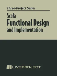 Scala Functional Design and Implementation