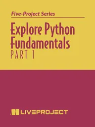 Explore Python Fundamentals, Part 1