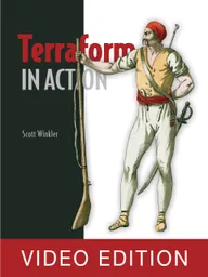 Terraform in Action Video Edition