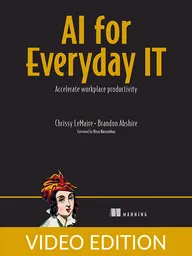 AI for Everyday IT Video Edition