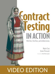 Contract Testing in Action Video Edition