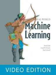 Real-World Machine Learning Video Edition