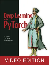 Deep Learning with PyTorch Video Edition