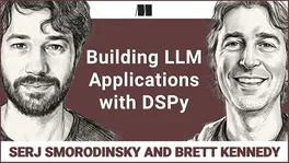 Building LLM apps with DSPy