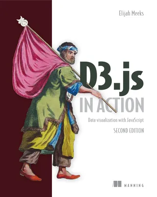 D3.js in Action, Second Edition