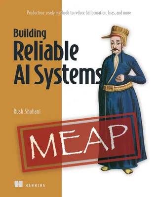 Building Reliable AI Systems