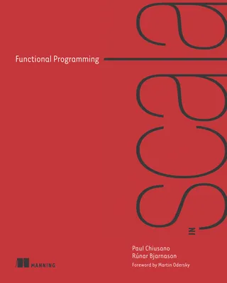 Functional Programming in Scala