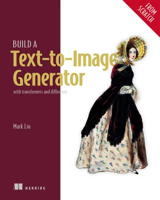 Build a Text-to-Image Generator (from Scratch)