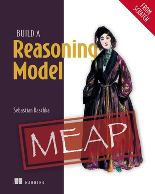 Build a Reasoning Model (From Scratch)
