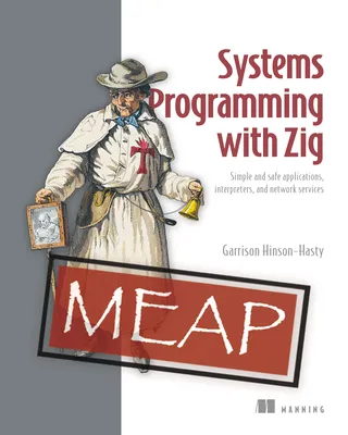 Systems Programming with Zig