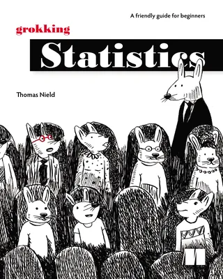 Grokking Statistics