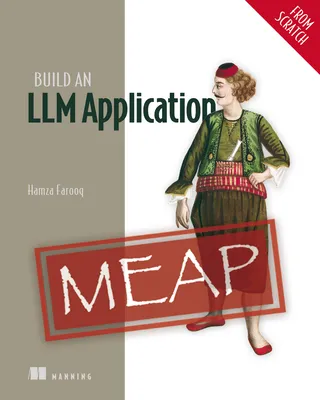 Build an LLM Application (from Scratch)