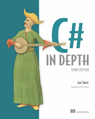 C# in Depth, Third Edition