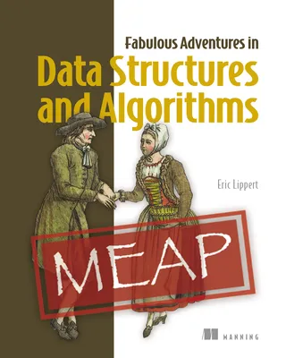Fabulous Adventures in Data Structures and Algorithms