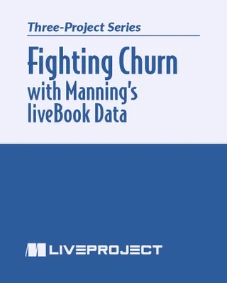 Fighting Churn with Manning's liveBook Data